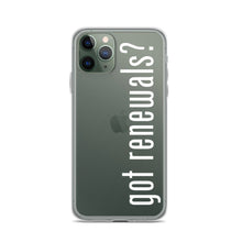 Load image into Gallery viewer, Got Renewals? iPhone Case