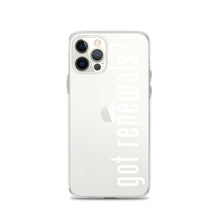 Load image into Gallery viewer, Got Renewals? iPhone Case
